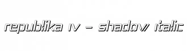 Republika IV - Shadow Italic  नि: शुल्क फ़ॉन्ट्स डाउनलोड