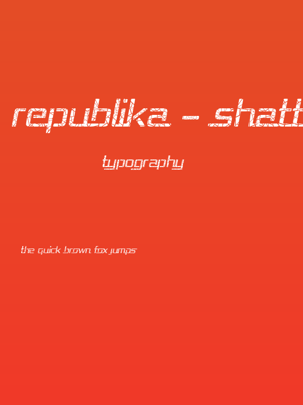 Republika - Shatter Italic Poster