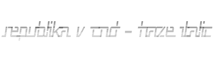 Republika V Cnd - Haze Italic Font