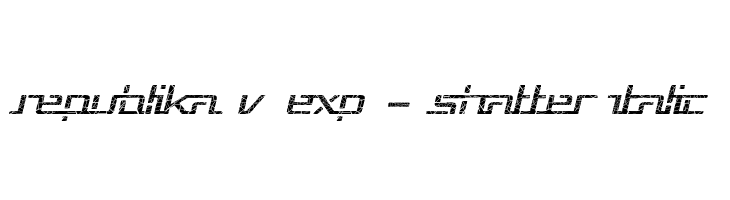 Republika V Exp - Shatter Italic  フリーフォントのダウンロード