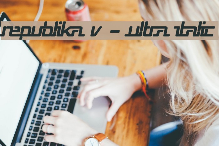 Republika V - Ultra Italic Font examples