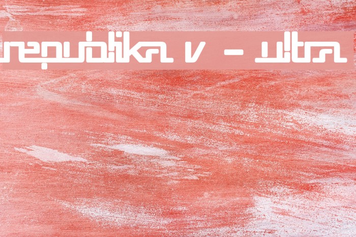 Republika V - Ultra Font examples
