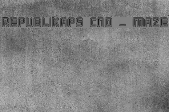 Republikaps Cnd - Maze Font examples