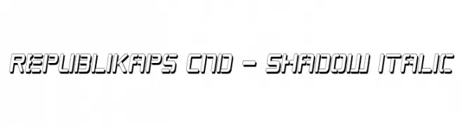 Republikaps Cnd - Shadow Italic  baixar fontes gratis