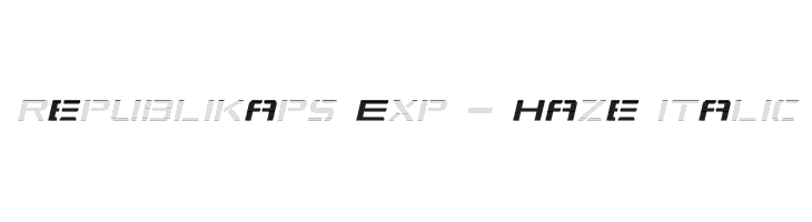 Republikaps Exp - Haze Italic  免费字体下载