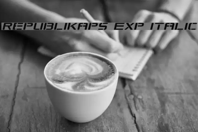 Republikaps Exp Italic Шрифта examples