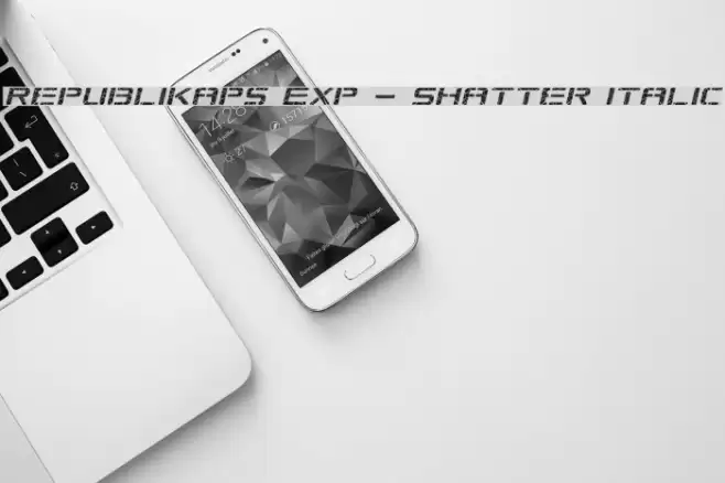 Republikaps Exp - Shatter Italic Font examples