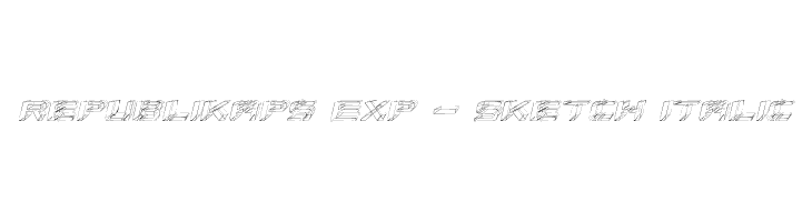 Republikaps Exp - Sketch Italic  नि: शुल्क फ़ॉन्ट्स डाउनलोड