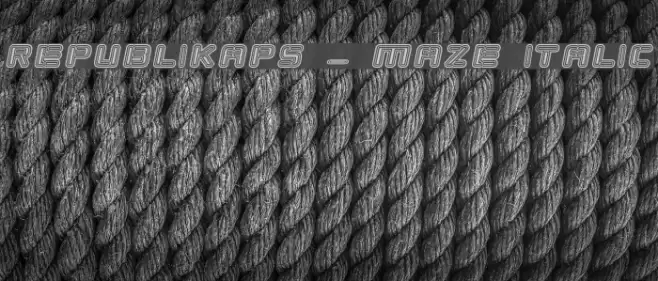 Republikaps - Maze Italic Font examples