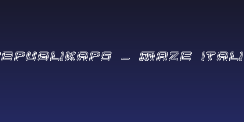 Republikaps - Maze Italic Social Header
