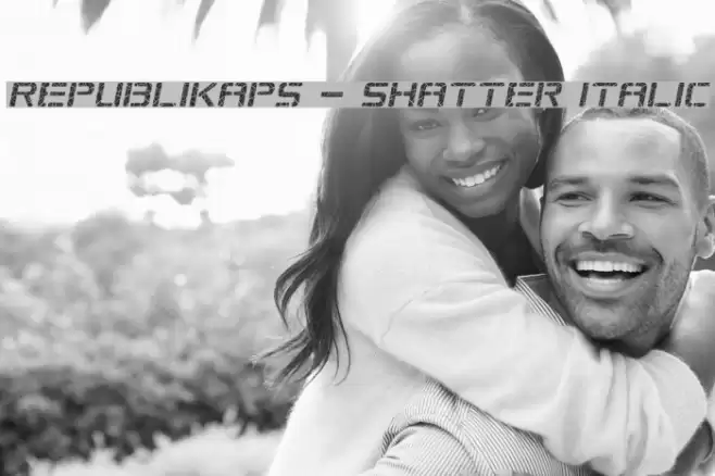 Republikaps - Shatter Italic Font examples