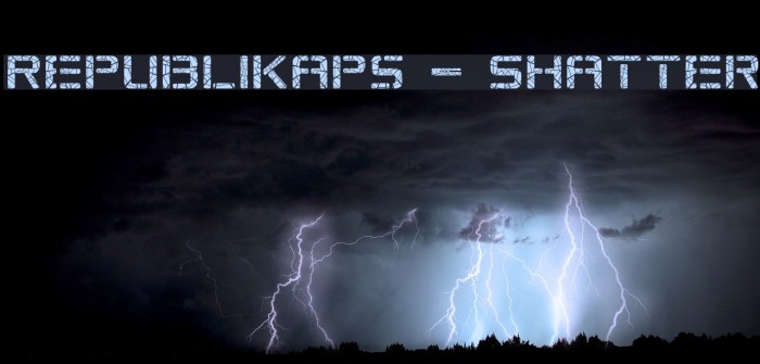 Republikaps - Shatter Example 1