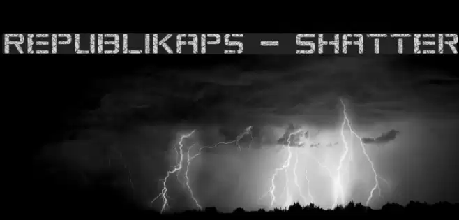 Republikaps - Shatter Font examples