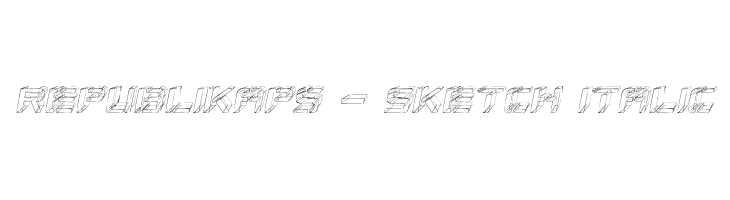Republikaps - Sketch Italic  नि: शुल्क फ़ॉन्ट्स डाउनलोड