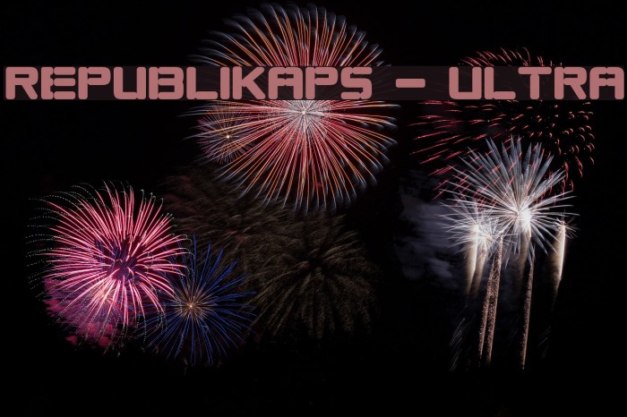 Republikaps - Ultra Font examples