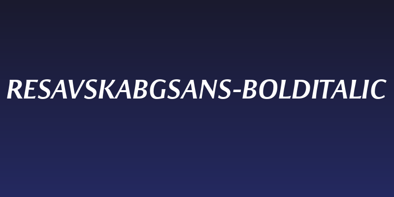 ResavskaBGSans-BoldItalic Social Header