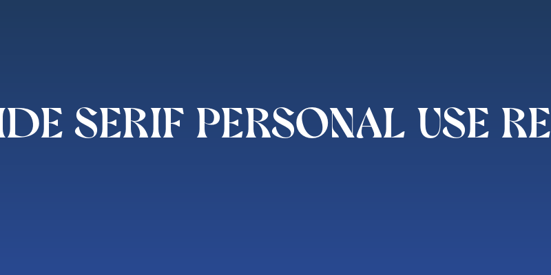 Resolide Serif PERSONAL USE Regular Social Header