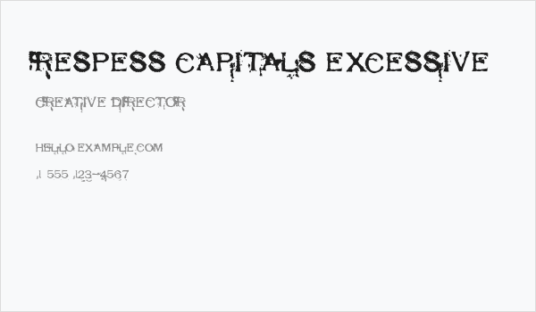 Respess Capitals Excessive Business Card