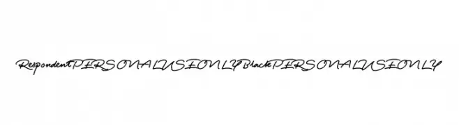 Respondent PERSONAL USE ONLY Black PERSONAL USE ONLY  免费字体下载