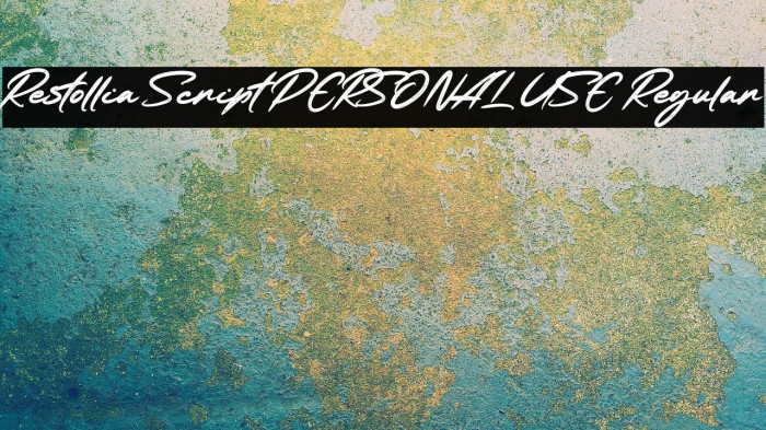 Restollia Script PERSONAL USE Regular Example 2