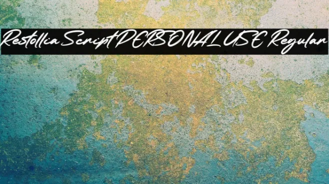 Restollia Script PERSONAL USE Regular Example 2