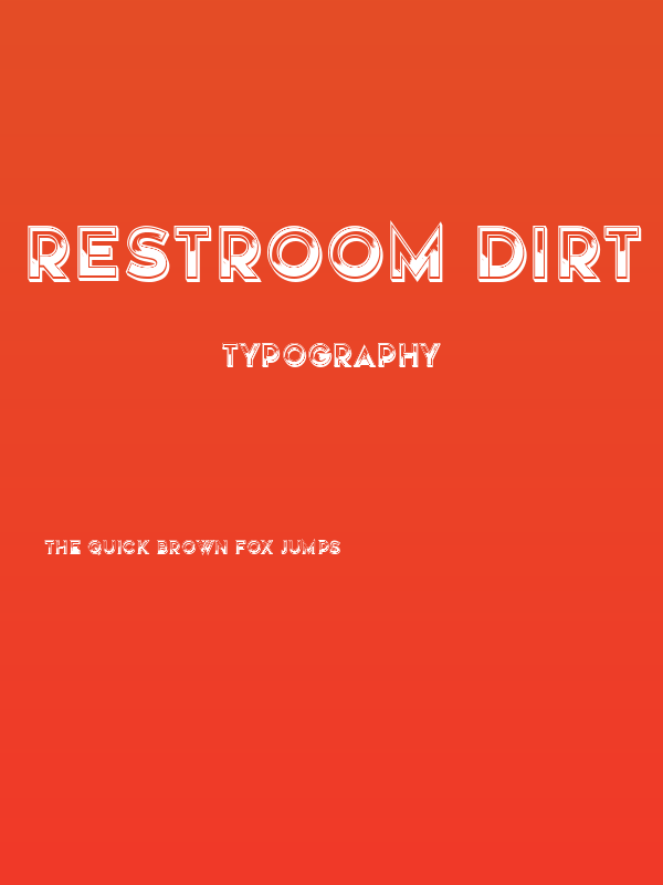 Restroom Dirt Regular Poster