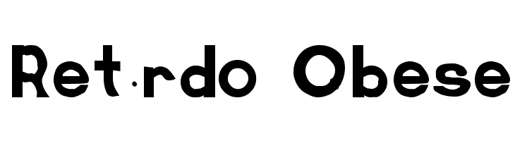 Retardo Obese  Fuentes Gratis Descargar