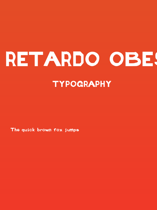 Retardo Obese Poster
