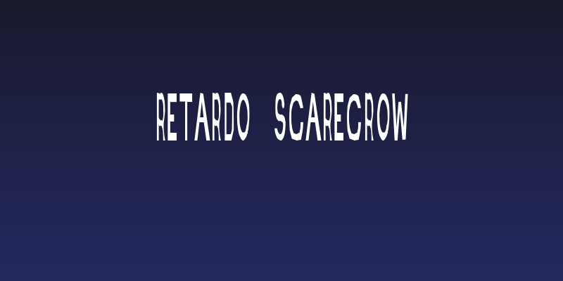 Retardo Scarecrow Social Header
