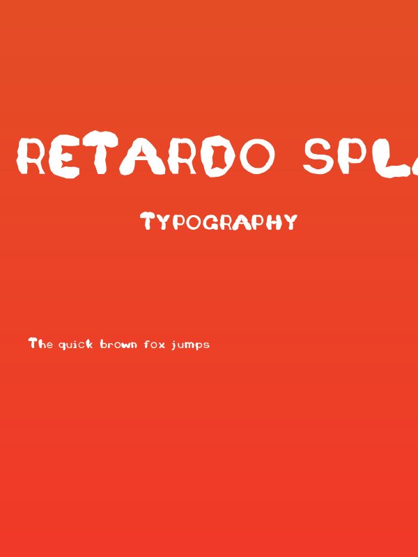 Retardo Splat Poster