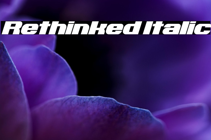 Rethinked Italic Example 2