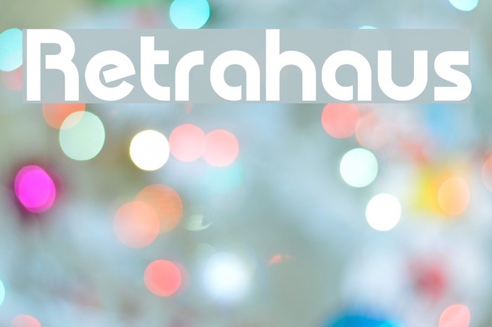 Retrahaus Font examples