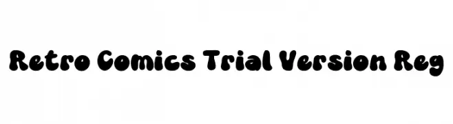 Retro Comics Trial Version Reg Font
