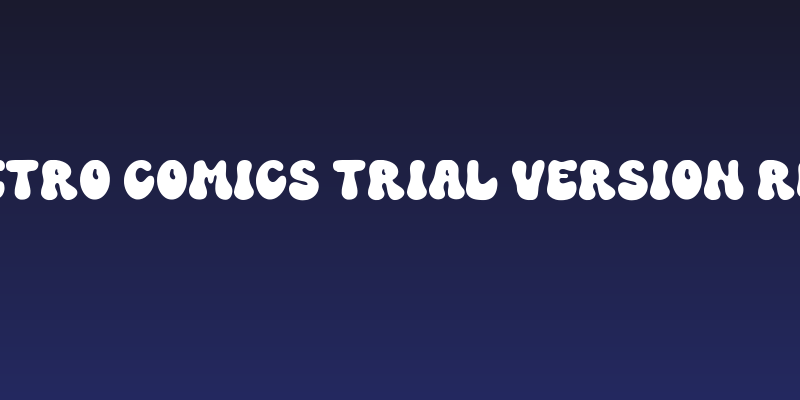Retro Comics Trial Version Reg Social Header