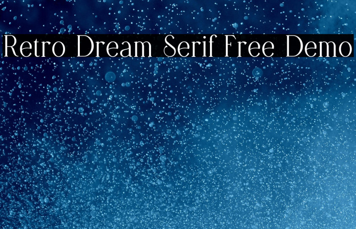 Retro Dream Serif Free Demo Example 3