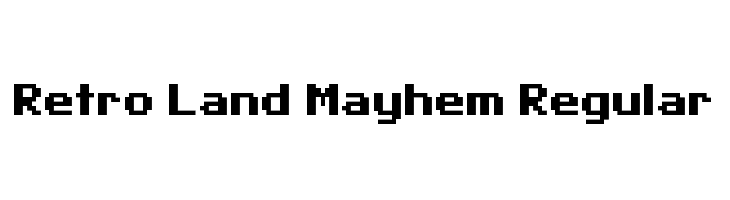 Retro Land Mayhem Regular  baixar fontes gratis