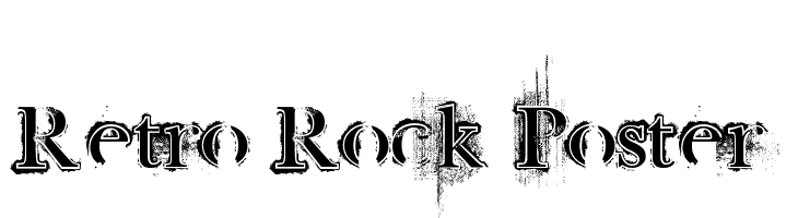 Retro Rock Poster  font caratteri gratis