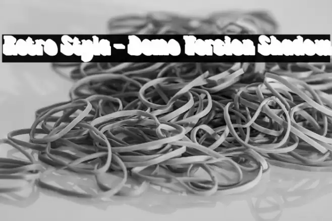 Retro Styla - Demo Version Shadow Font examples