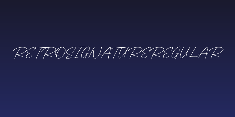 RetroSignatureRegular Social Header