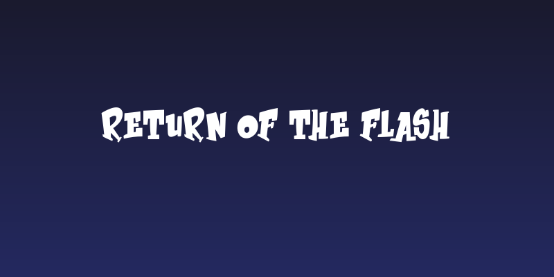 Return of the Flash Social Header