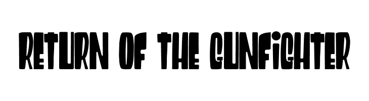 Return of the Gunfighter  免费字体下载