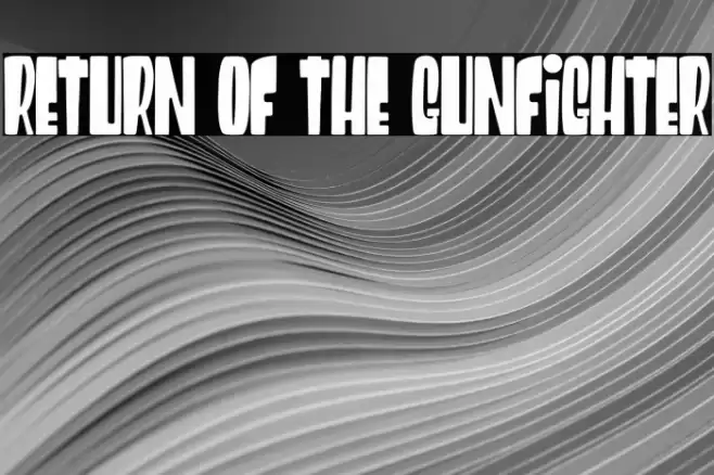 Return of the Gunfighter Font examples