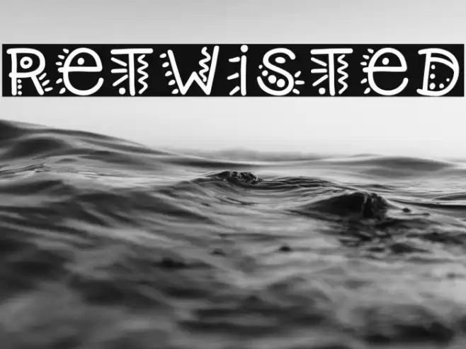 Retwisted Font examples