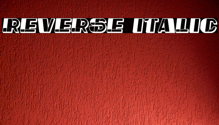 Reverse Italic Font examples