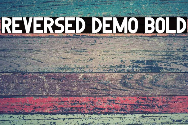 Reversed Demo Bold Example 1
