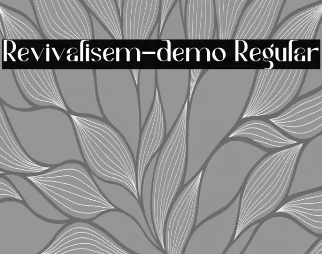 Revivalisem-demo Regular Font examples