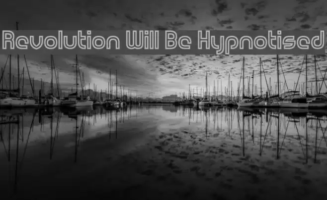 Revolution Will Be Hypnotised Font examples