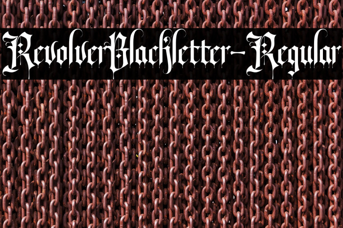RevolverBlackletter-Regular Example 3