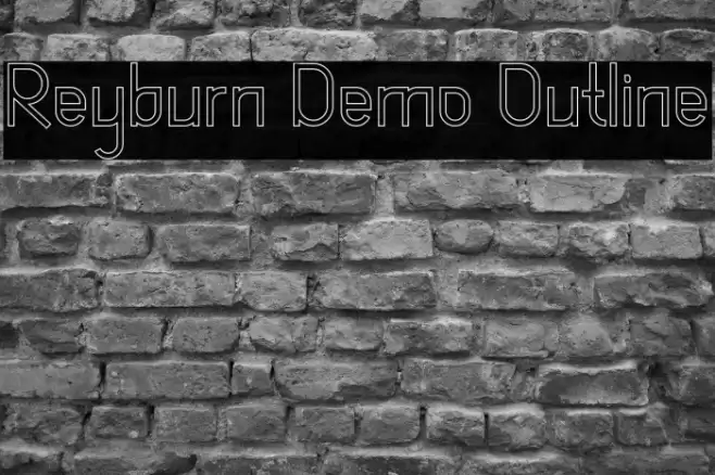 Reyburn Demo Outline Font examples
