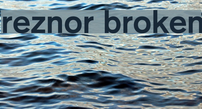 Reznor Broken 字体 examples